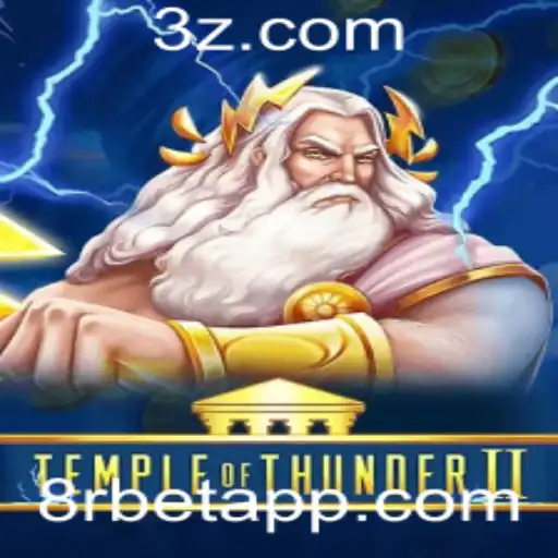 Descubra as Aventuras de TempleofThunderII: A Emoção do Jogo com 8r Bet